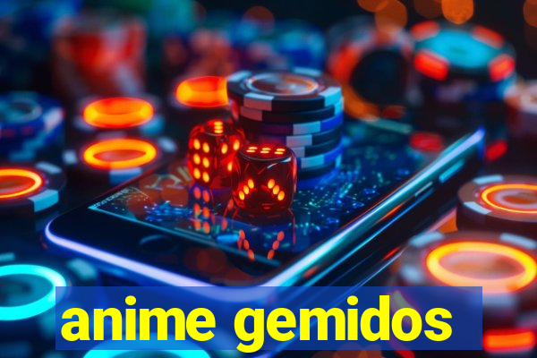 anime gemidos